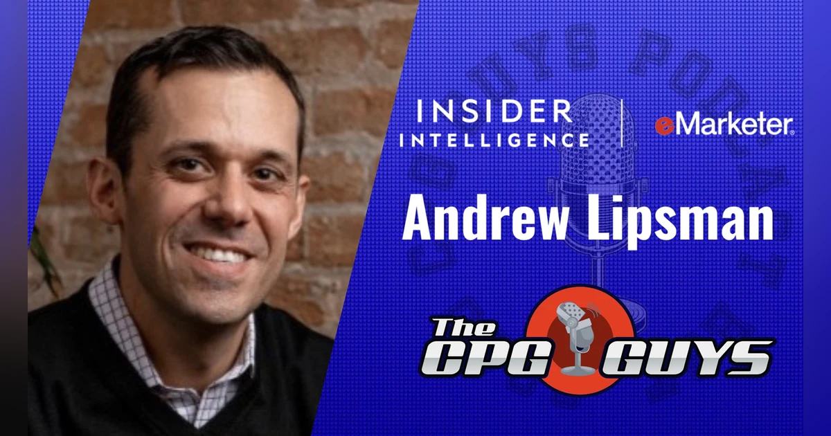The Rise of In-store Retail Media with Insider Intelligence's Andrew Lipsman