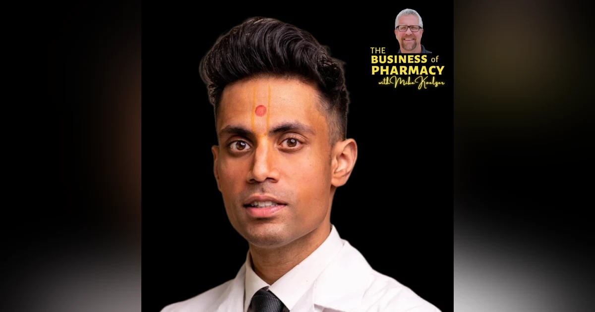 From Death to Life | Mayank Amin, PharmD, MBA, Skippack Pharmacy