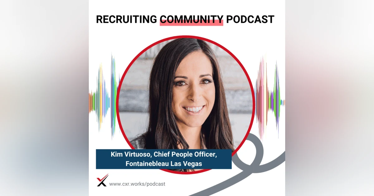 6,500 Hires & Beyond: AI, Agility, & Talent Strategy at Fontainebleau Las Vegas