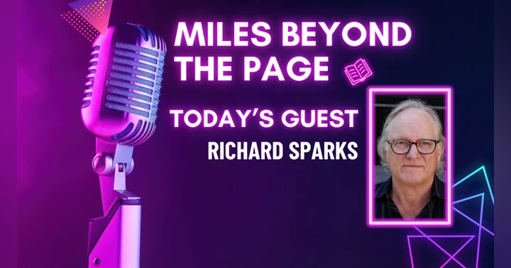 image for Miles Beyond the Page | Richard Sparks