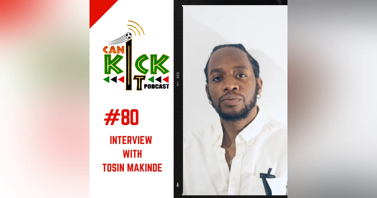 #80 Interview with Tosin Makinde