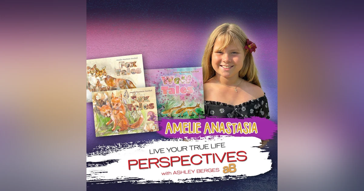 Creating the Next Generation of Change Makers with Author Amelie Anastasia [Ep.784]