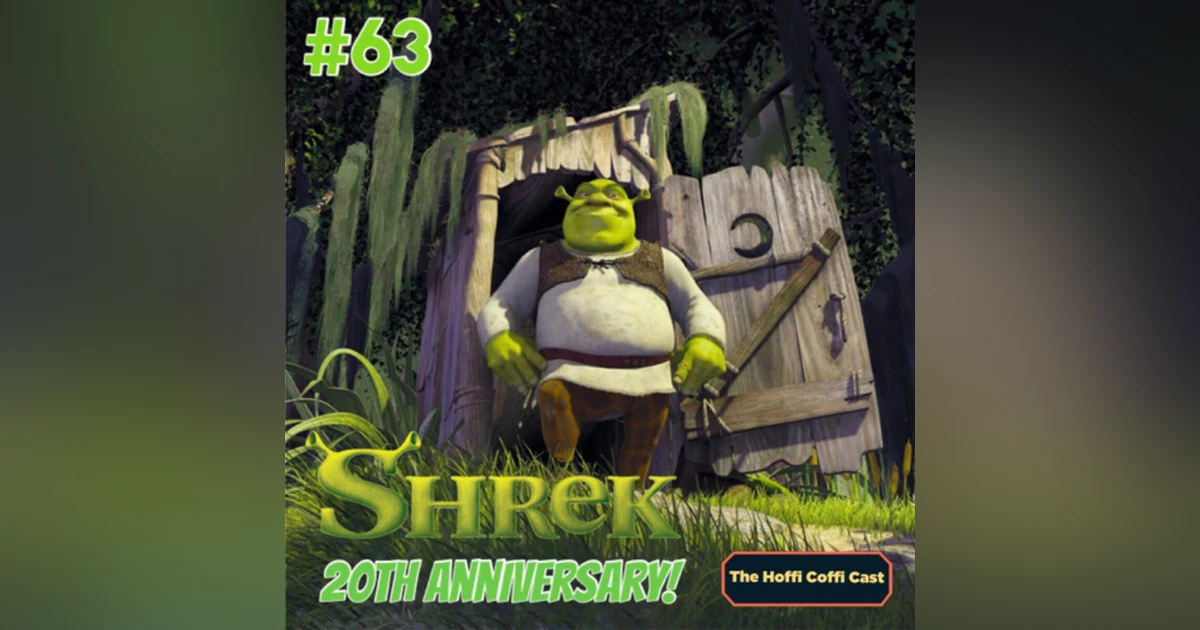 63 - Shrek (20th Anniversary)