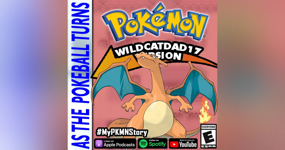 "From PVP to Charizard Family" ft. WildcatDad17 from Beginner to Winner PvP | TRAINER'S EYE #71