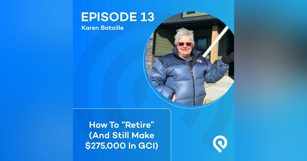 How To "Retire" (And Still Make $275,000 In GCI)
