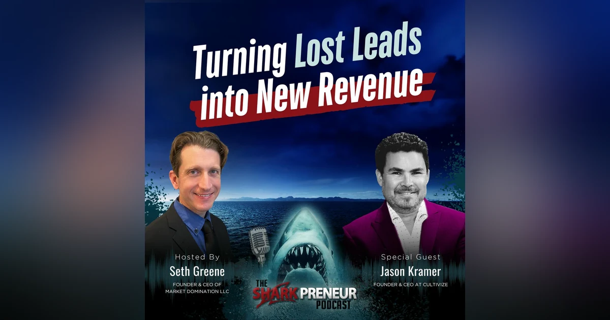 Episode 1223: Turning Lost Leads into New Revenue with Jason Kramer