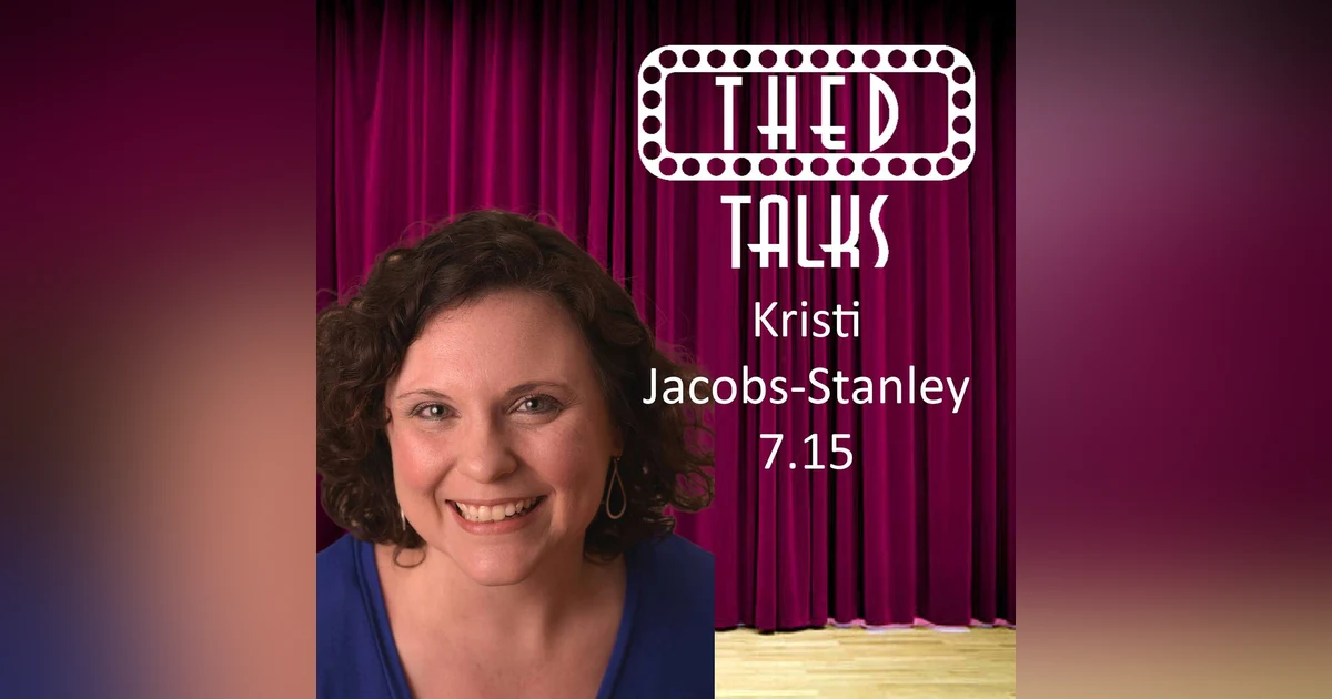 7.15 A Conversation with Kristi Jacobs Stanley