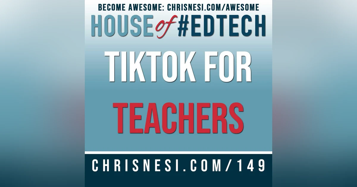 TikTok in Education for Educators - HoET149
