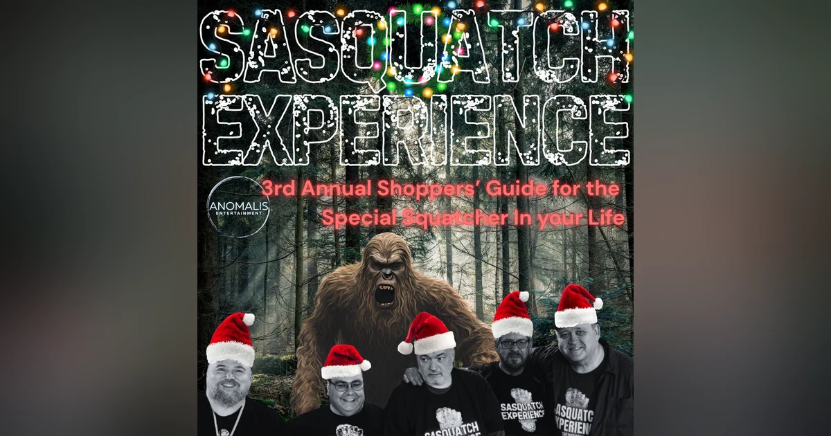 EP 136: 3rd Annual Shoppers' Guide for the Special Squatcher in Your Life