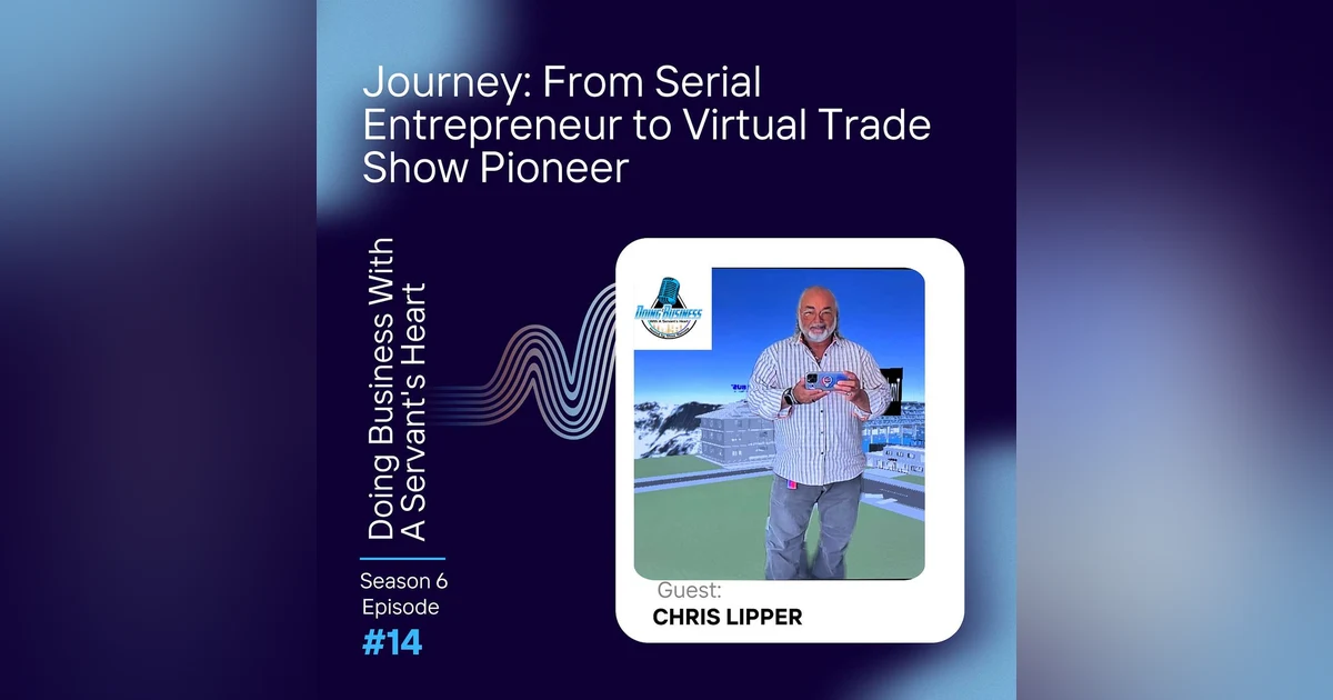 Journey: From Serial Entrepreneur to Virtual Trade Show Pioneer