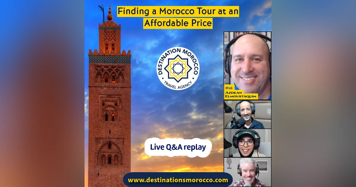 Finding a Morocco Tour at an Affordable Price