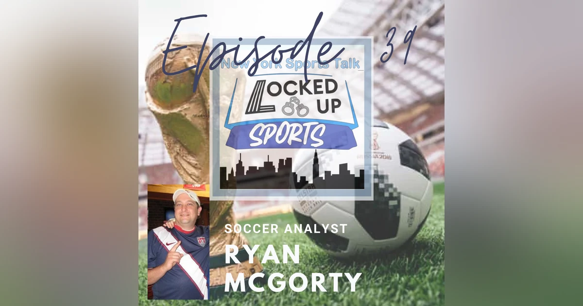 Episode 39 (Ryan Mcgorty)