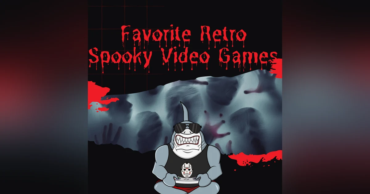 Favorite Retro Spooky Games