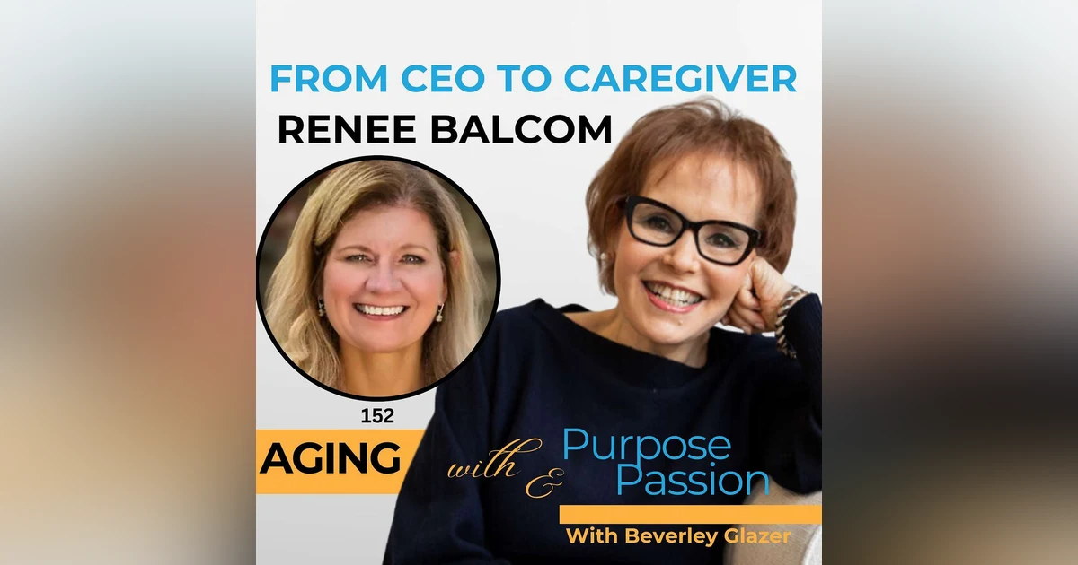 From CEO to Caregiver: Reinvention After Losing It All