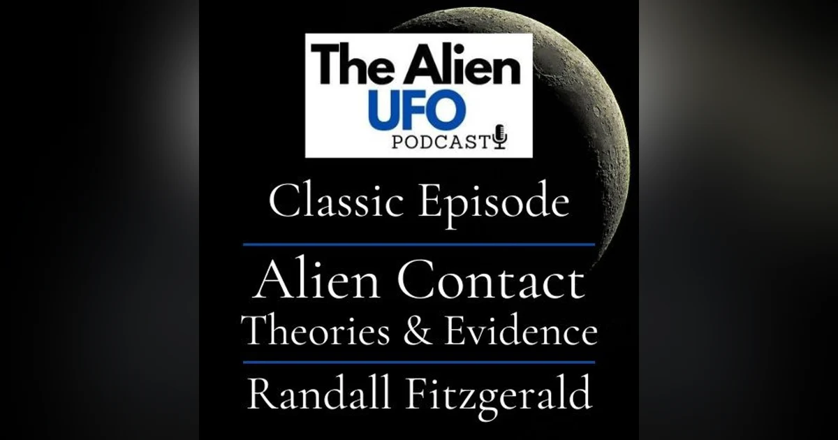 Alien Contact Theories & Evidence