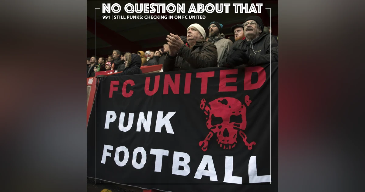 Still Punks: Checking in on FC United
