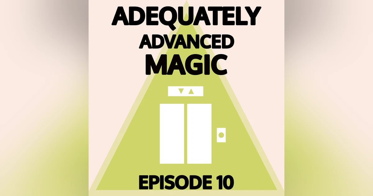 Episode 10: Tremendously Tiring Stairs