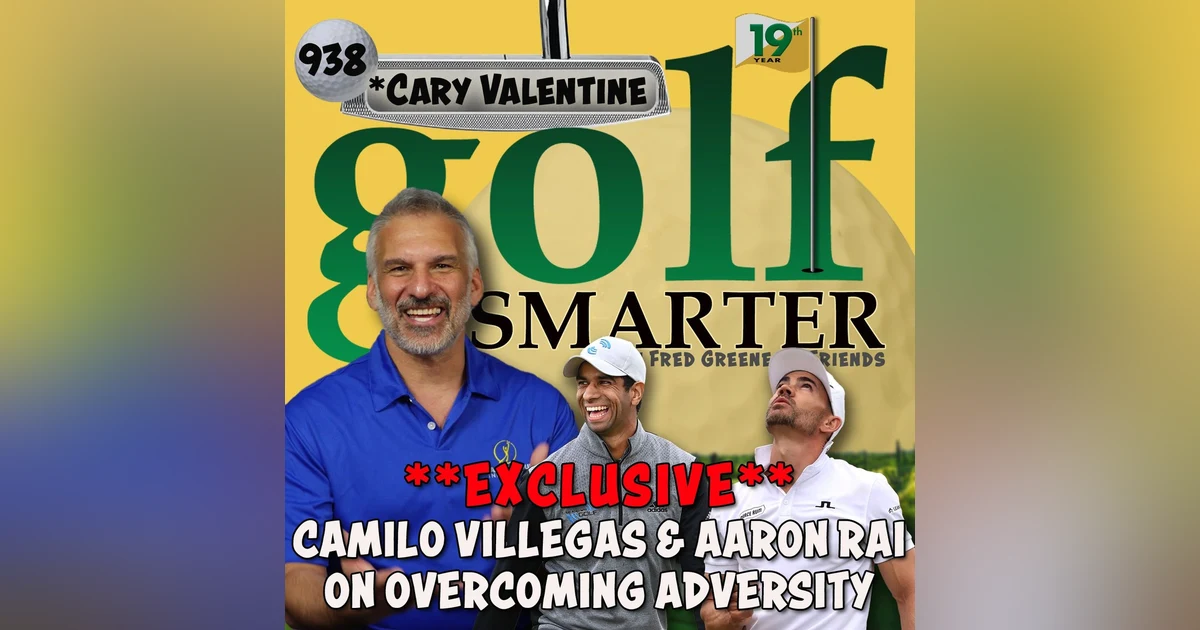 EXCLUSIVE: Camilo Villegas, Aaron Rai, and Cary Valentine on How Pros Overcome Adversity