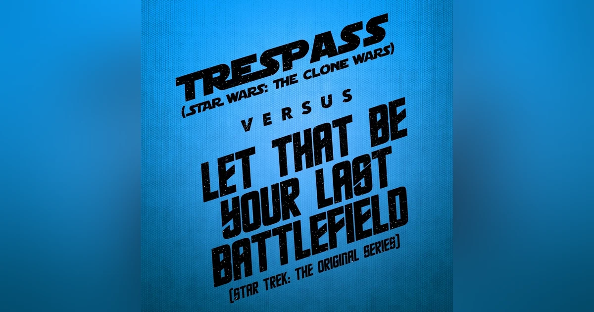 Extended Ep: Trespass v. Let That Be Your Last Battlefield (feat. Jessie Earl!)