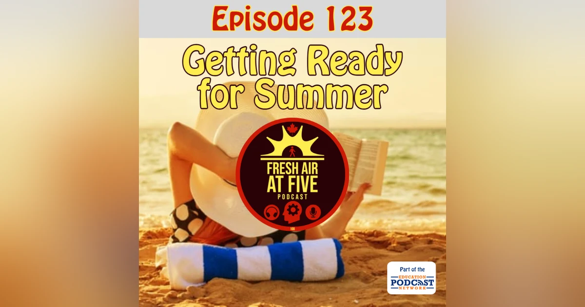 Getting Ready for Summer -FAAF 123