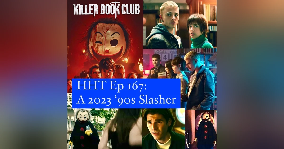 Ep 167: A 2023 ‘90s Thriller