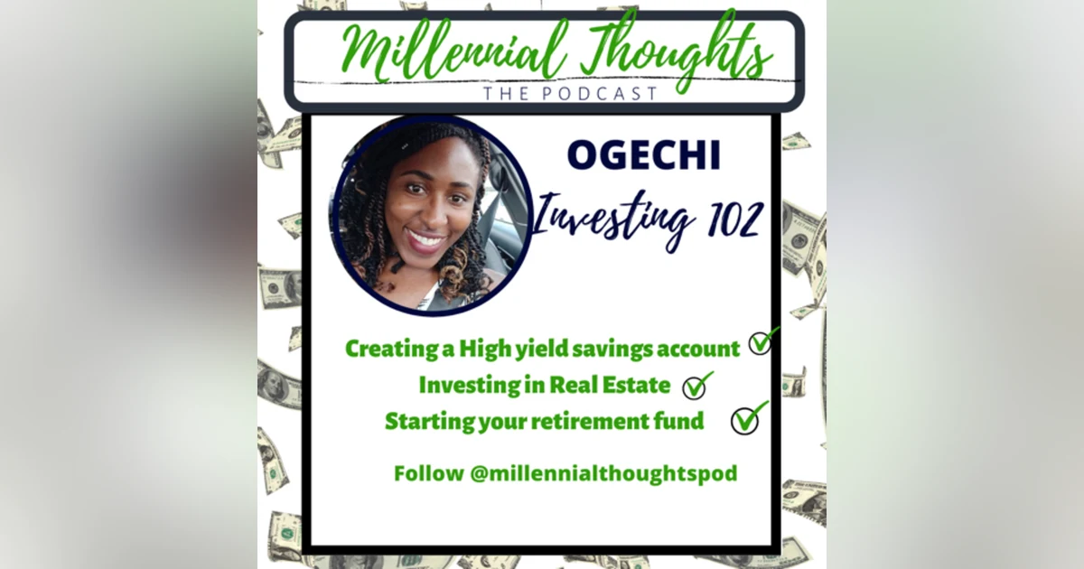 The journey to financial freedom: Investing 102 with Ogechi