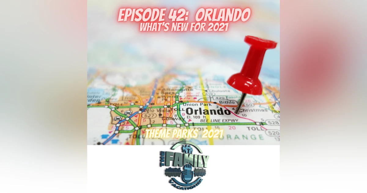 Orlando Theme Park Update