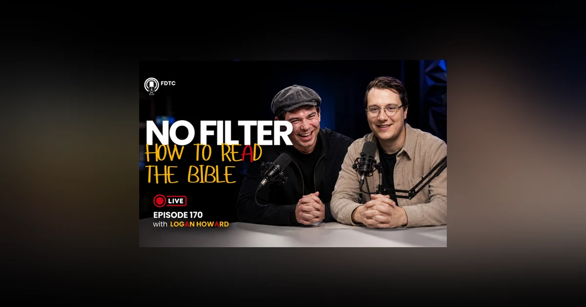 FDTC 170 -- How To Read Your Bible