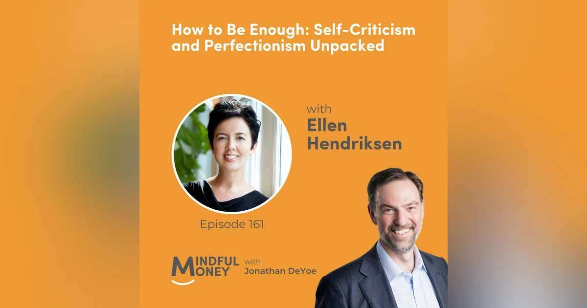 Ellen Hendriksen — How to Be Enough: Self-Criticism and Perfectionism Unpacked