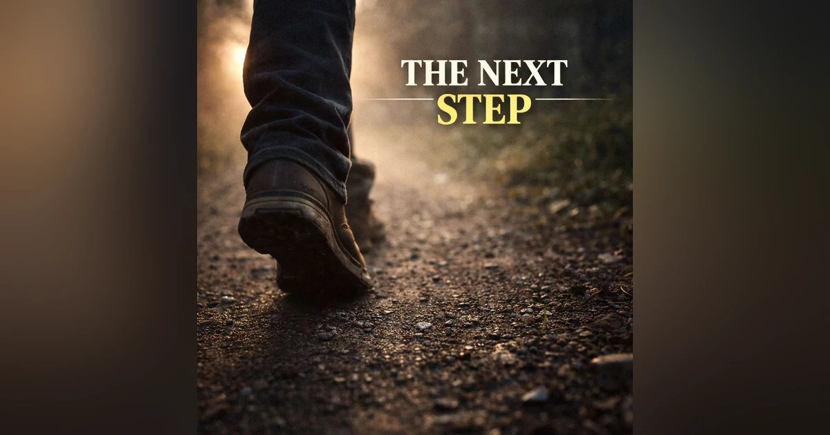 The Next Faithful Step