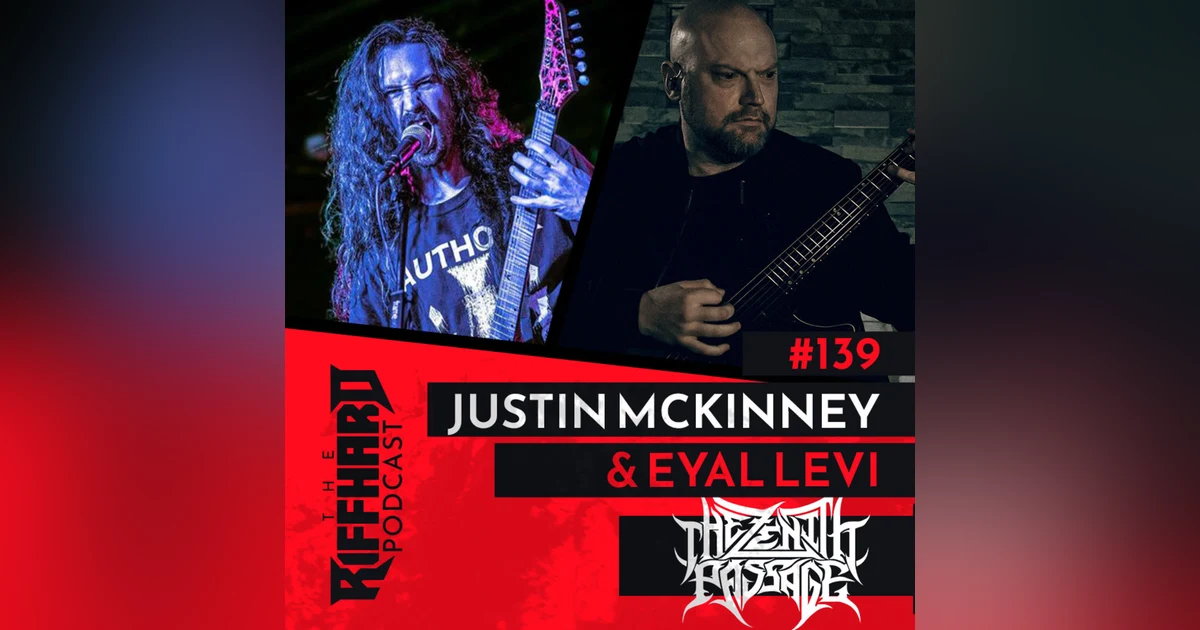 JUSTIN MCKINNEY | The Zenith Passage (Atomic Picking Habits, Cannibal Corpse, Bleeding For Your Art)