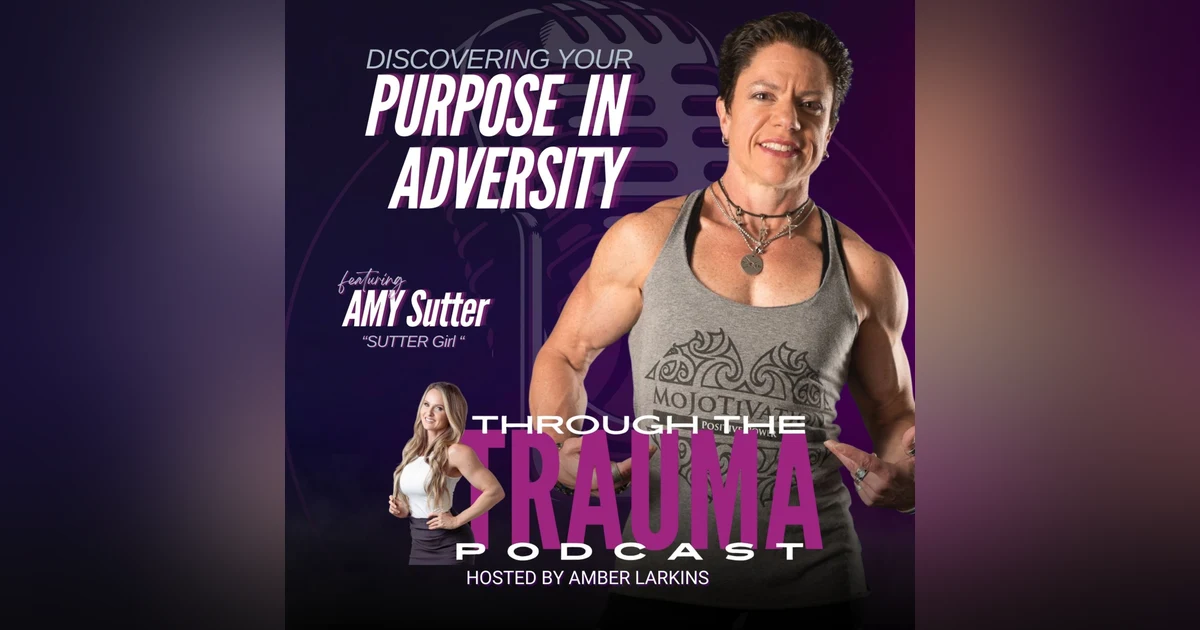 Discovering Your Purpose Through Adversity