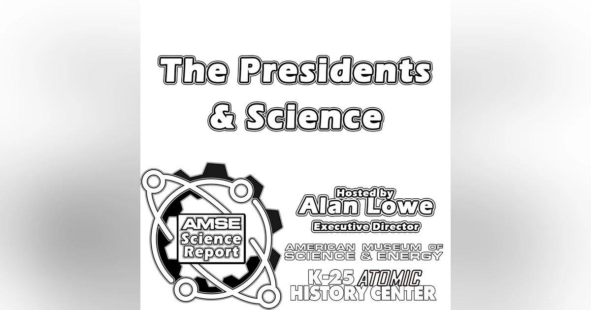 The Presidents and Science