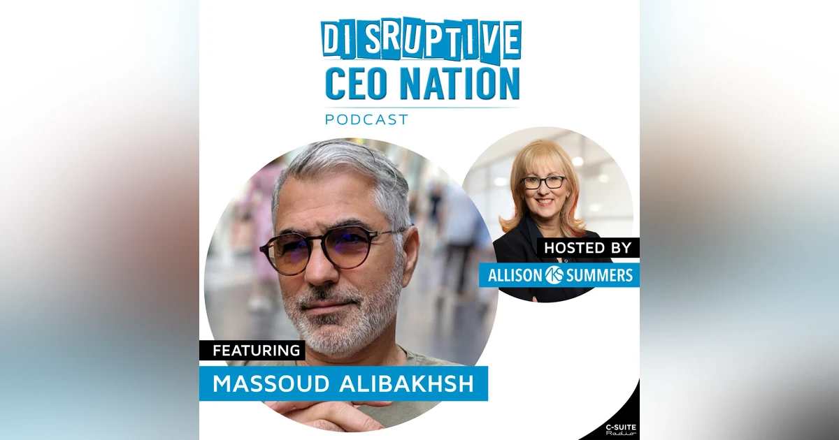 Episode 211: Massoud Alibakhsh, President and CEO at Xeba Technologies; Atlanta, Georgia