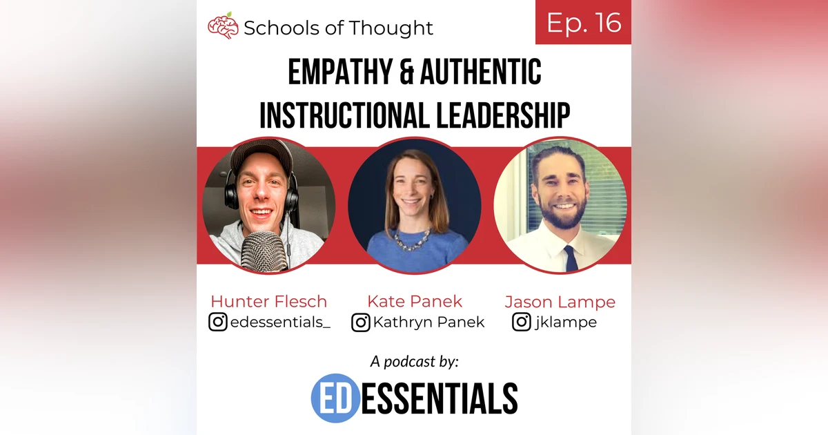 16. Empathy & Authentic Instructional Leadership (Kate Panek)