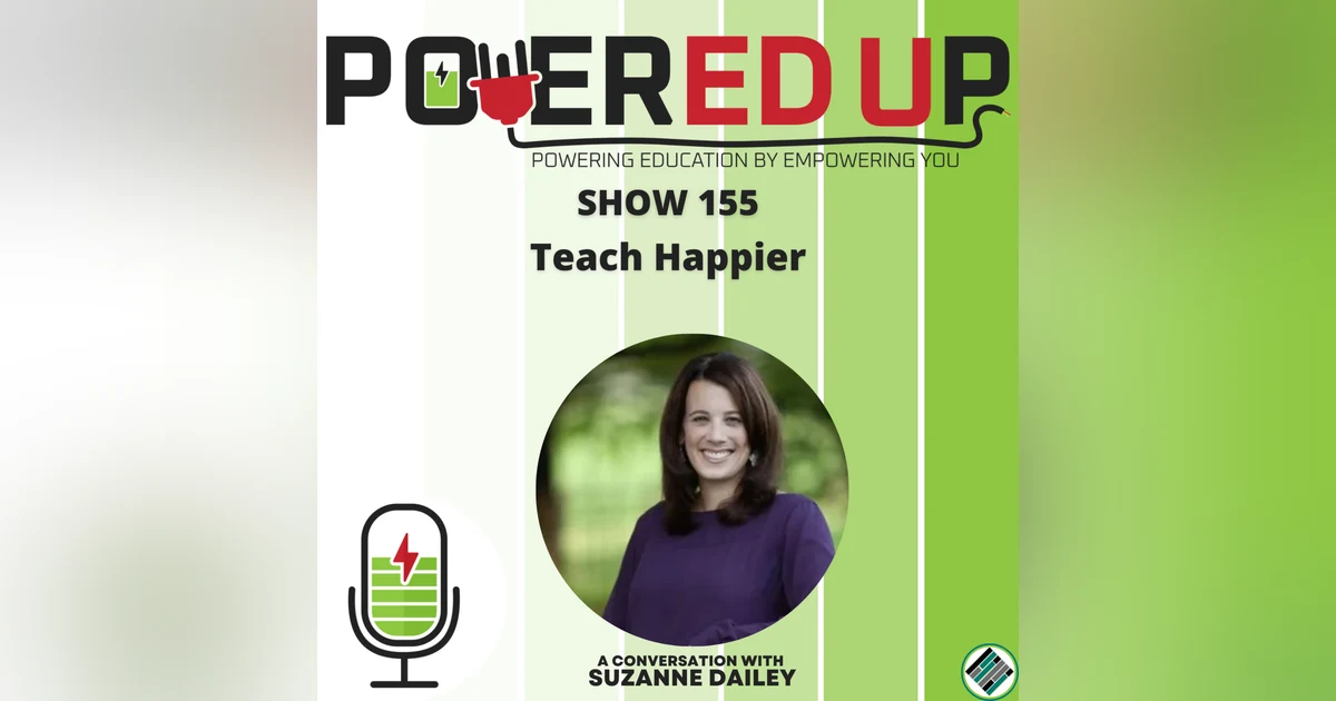 155: Teach Happier