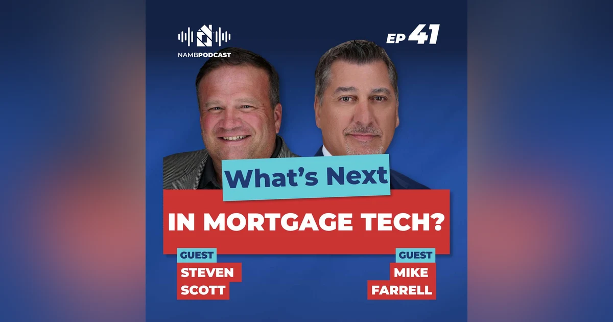 Episode 41: Inside NAMB Technology Month with Mike Farrell & Steven Scott