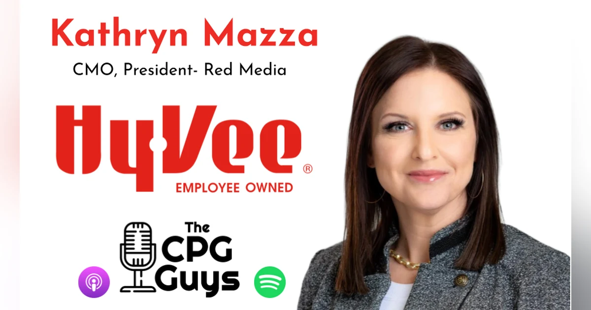 Building Shopper Loyalty in an Omnichannel World with Hy-Vee CMO Kathryn Mazza