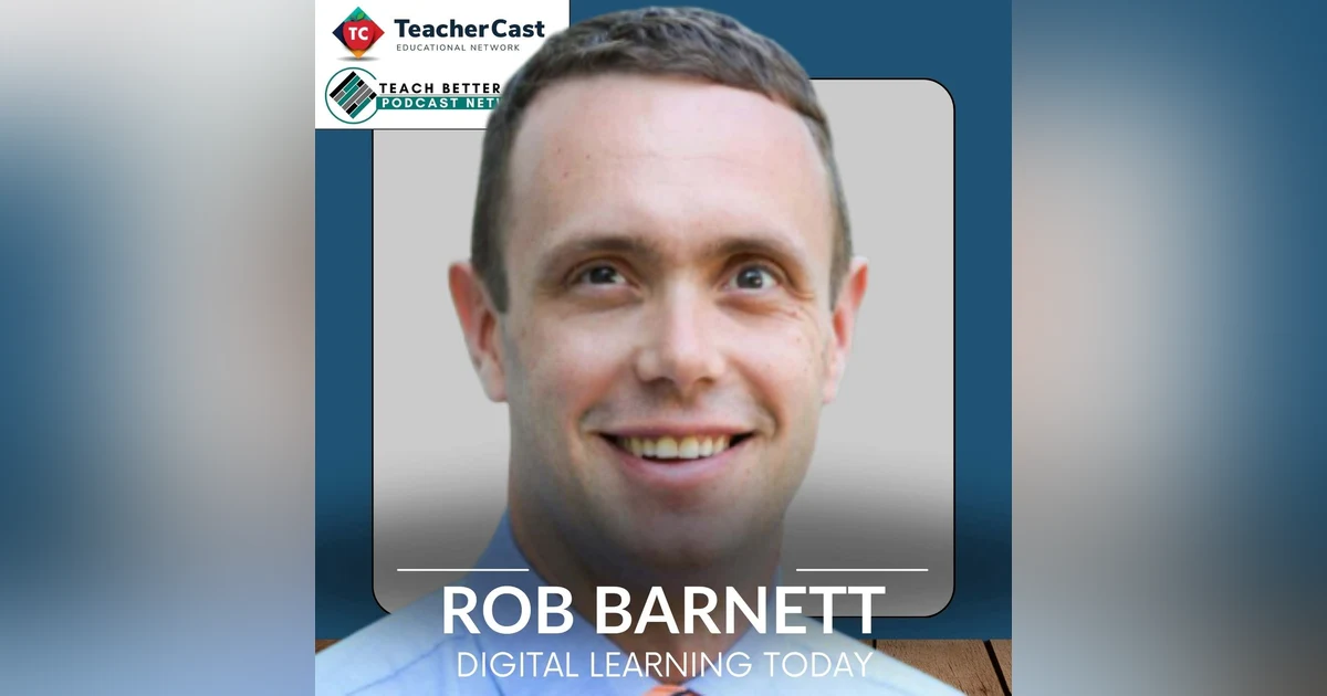 Empowering Educators: Insights from Rob Barnett on the Modern Classrooms Project