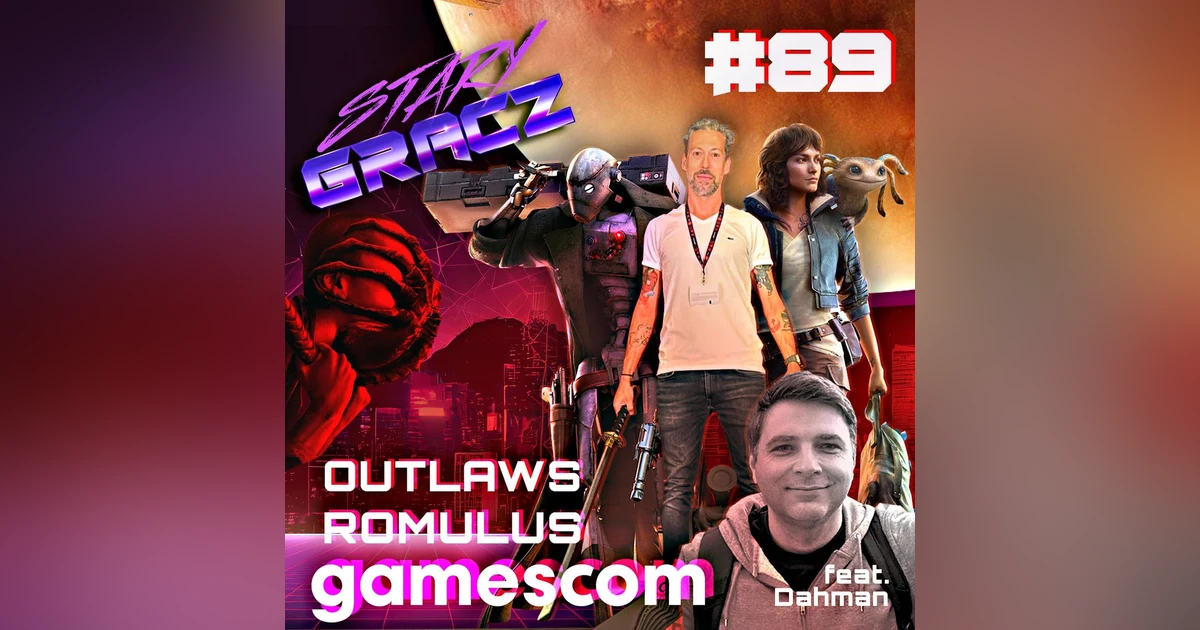 #89 Outlaws, Romulus, Gamescom