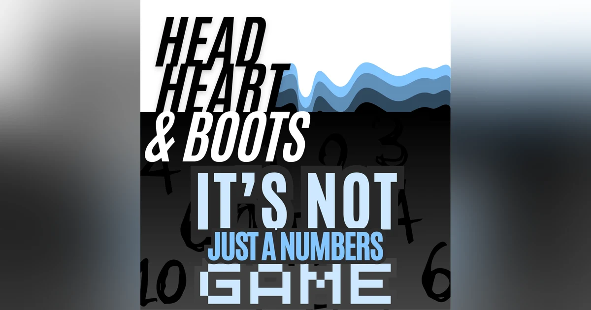 Ep 138 - "It's Not Just A Numbers Game"