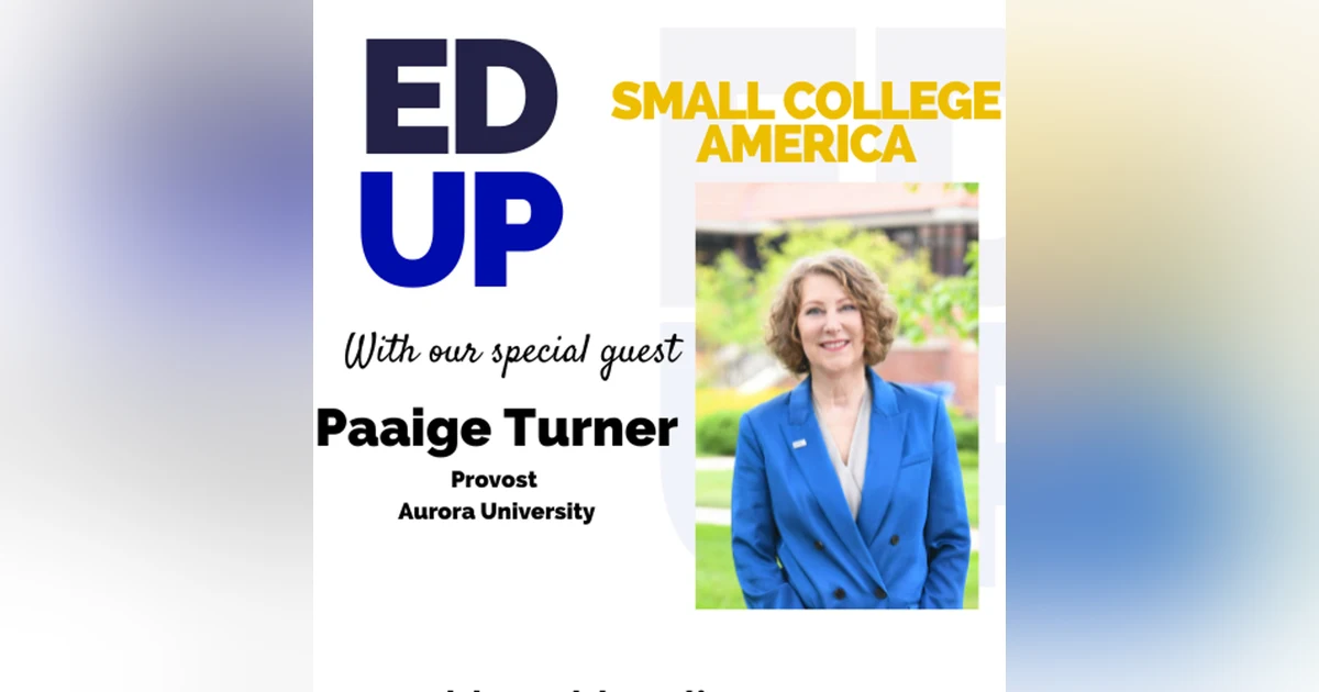 Small College America - Dr. Paaige Turner
