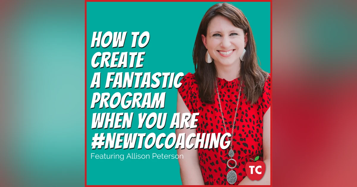 What Can You Expect When You Are #NewToCoaching?