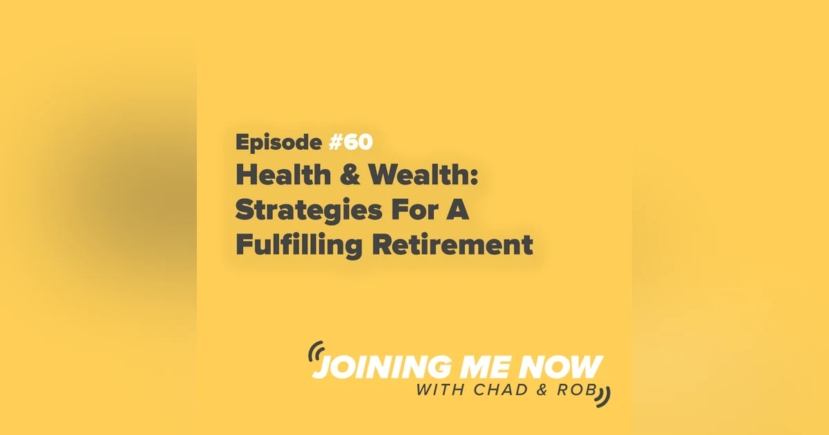 Health & Wealth: Strategies For A Fulfilling Retirement