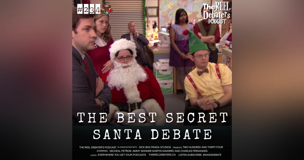 #234 "Phyllis has usurped my role as Santa" The Best Secret Santa Debate