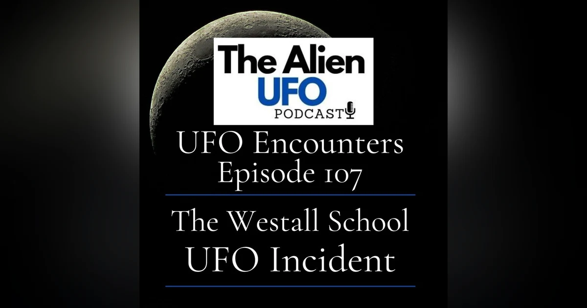 The Westall UFO Incident