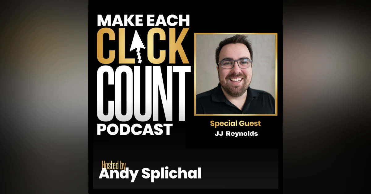 Using Your Website Data To Find The Actions That Will Move The Needle With JJ Reynolds