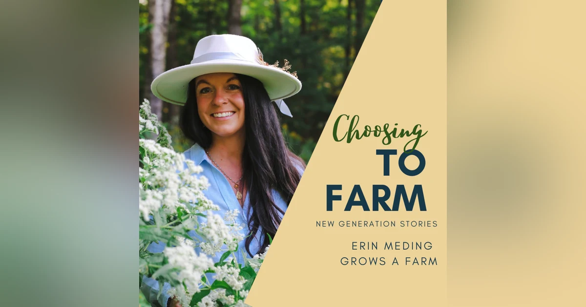 Erin Meding Grows a Farm