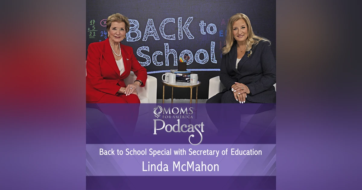 Back to School Special with Secretary of Education Linda McMahon
