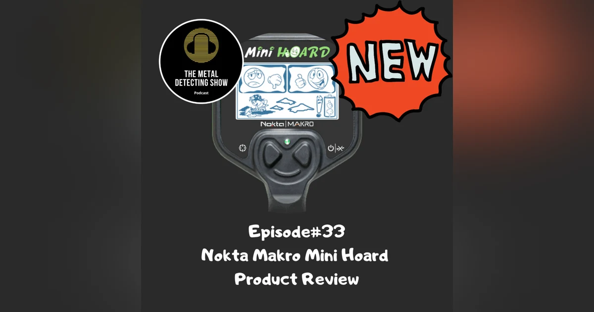 Nokta Makro Mini Hoard Product Review